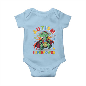 Funny Autism Is My Superpower Baby Onesie Autism Awareness Autistic Dinosaur TS11 Light Blue Print Your Wear