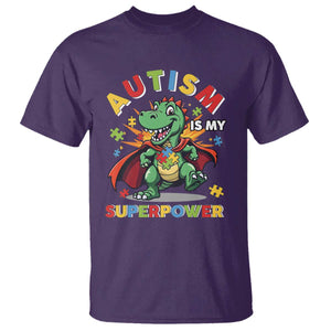 Funny Autism Is My Superpower T Shirt Autism Awareness Autistic Dinosaur TS11 Purple Print Your Wear