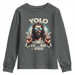 Funny Resurrection Christians Easter Day Youth Sweatshirt Yolo JK BRB Jesus TS11 Dark Heather Print Your Wear