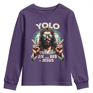 Funny Resurrection Christians Easter Day Youth Sweatshirt Yolo JK BRB Jesus TS11 Purple Print Your Wear