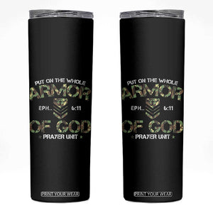 Put On The Whole Armor Of God Prayer Unit Skinny Tumbler Ephesians 6:11 Christian Army TS11 Black Print Your Wear