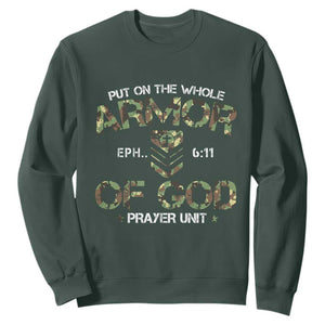 Put On The Whole Armor Of God Prayer Unit Sweatshirt Ephesians 6:11 Christian Army TS11 Dark Forest Green Print Your Wear