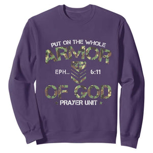Put On The Whole Armor Of God Prayer Unit Sweatshirt Ephesians 6:11 Christian Army TS11 Purple Print Your Wear