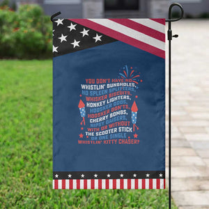 Funny You Dont Have No Whistlin Bungholes Garden Flag USA Flag 4th Of July TS11 Classic Blue Black Print Your Wear