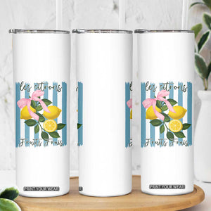 Funny Les Citrons Fruits Frais Skinny Tumbler Summer Lemon Tropical Coquette TS11 Print Your Wear