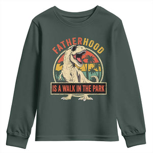 Fatherhood Is A Walk In The Park Dinosaur Dad Youth Sweatshirt TS11 Dark Forest Green Print Your Wear