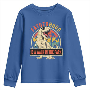 Fatherhood Is A Walk In The Park Dinosaur Dad Youth Sweatshirt TS11 Royal Blue Print Your Wear