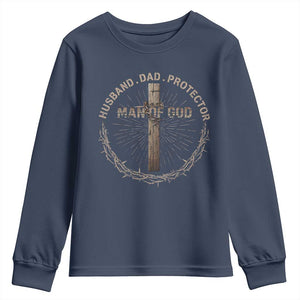 Man Of God Husband Dad Protector Youth Sweatshirt Christian Dad Vintage Jesus Cross TS11 Navy Print Your Wear