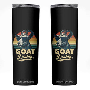 Goat Daddy Skinny Tumbler Funny Goat Father Retro Vintage TS11 Black Print Your Wear