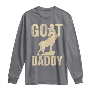 Goat Daddy Long Sleeve Shirt Funny Goat Father Vintage TS11 Charcoal Print Your Wear