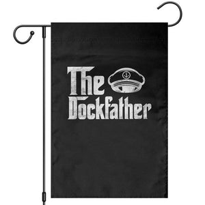 The Dockfather Garden Flag Funny Boat Captain Dad Boating Humor Father's Day TS11 Black Print Your Wear