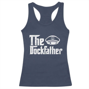 The Dockfather Racerback Tank Top Funny Boat Captain Dad Boating Humor Father's Day TS11 Navy Print Your Wear