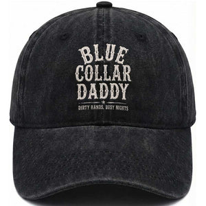 Blue Collar Daddy Dirty Hands Busy Nights Washed Cotton Baseball Cap Mechanic Dad Father's Day Gifts TS11 Print Your Wear