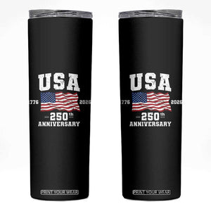 250th Anniversary USA 4th of July America US Flag Patriotic Skinny Tumbler TS11 Black Print Your Wear