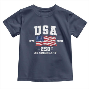 250th Anniversary USA 4th of July America US Flag Patriotic Toddler T Shirt TS11 Navy Print Your Wear