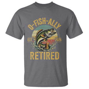 Fishing Retirement T Shirt O Fish Ally Retired 2026 Fisherman Gifts TS11 Charcoal Print Your Wear