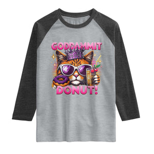 Funny Goddammit Cat Princess Meme Raglan Shirt Cartoon Style