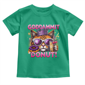 Funny Goddammit Cat Princess Meme Toddler T Shirt Cartoon Style