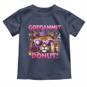 Funny Goddammit Cat Princess Meme Toddler T Shirt Cartoon Style