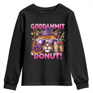 Funny Goddammit Cat Princess Meme Youth Sweatshirt Cartoon Style