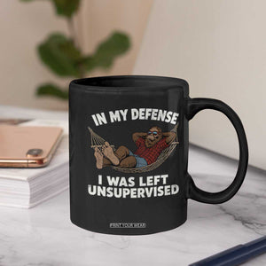 In My Defense I Was Left Unsupervised Funny Bigfoot Coffee Mug