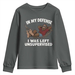 In My Defense I Was Left Unsupervised Funny Bigfoot Youth Sweatshirt