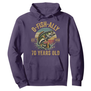 Fishing 70th Birthday Hoodie O Fish Ally 70 Years Old Fisherman Gifts TS11 Purple Print Your Wear