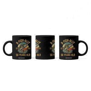 Fishing 50th Birthday Coffee Mug O Fish Ally 50 Years Old Fisherman Gifts TS11 Print Your Wear