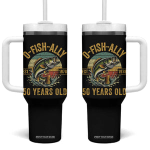 Fishing 50th Birthday Tumbler With Handle O Fish Ally 50 Years Old Fisherman Gifts TS11 One Size: 40 oz Black Print Your Wear