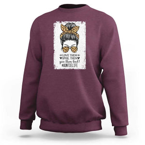 Funny Aunt Sweatshirt Love Spoil Give Them Back Auntie Life Messy Bun TS11 Maroon Print Your Wear