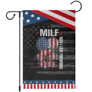Funny MILF Man I Love Fireworks Garden Flag American Patriotic July 4th US Flag TS11 Distressed Black Blue Print Your Wear