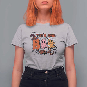 Funny This Is Some Boo Sheet T Shirt For Women Halloween Ghost Witch Hat TS11 Ice Gray Print Your Wear