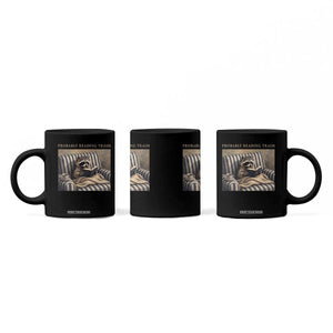 Funny Raccoon Book Lover Coffee Mug Probably Reading Trash Bookworms Teachers TS11 Print Your Wear