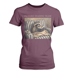 Funny Raccoon Book Lover T Shirt For Women Probably Reading Trash Bookworms Teachers