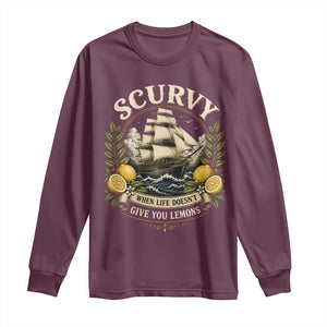 Scurvy When Life Doesnt Give You Lemons Long Sleeve Shirt Funny Pirate Lemon Vitamin C