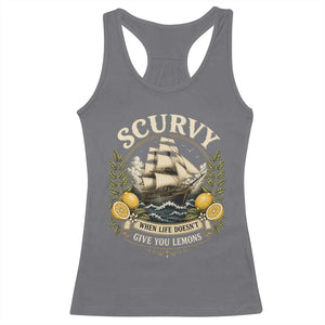Scurvy When Life Doesnt Give You Lemons Racerback Tank Top Funny Pirate Lemon Vitamin C