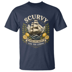 Scurvy When Life Doesnt Give You Lemons T Shirt Funny Pirate Lemon Vitamin C