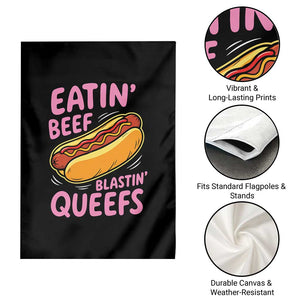 Eatin Beef Blastin' Queefs Funny Hot Dog Adult Humor Garden Flag