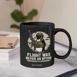 Funny Penguin Flight Was Never An Option Coffee Mug Tactical Penguin Gun Lover TS11 Print Your Wear