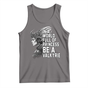 In A World Full Of Princess Be A Valkyrie Tank Top Viking Pride TS11 Deep Heather Print Your Wear