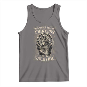 In A World Full Of Princess Be A Valkyrie Tank Top Viking Norse Mythology TS11 Deep Heather Print Your Wear