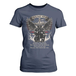 Christian Firefighter T Shirt For Women When You Walk Through The Fire You Shall Not Be Burned American Flag
