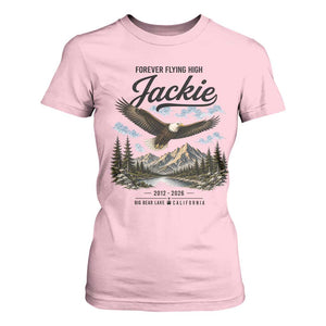 Jackie Bald Eagle Memorial Tribute T Shirt For Women Forever Flying High Big Bear California 2012 2026 TS11 Light Pink Print Your Wear