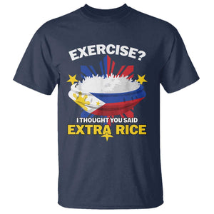 Funny Philippines T Shirt Exercise I Thought You Said Extra Rice TS11 Navy Print Your Wear