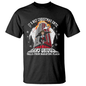 Funny Nakatomi Plaza T Shirt It's Not Christmas Until Hans Gruber Falls From Nakatomi Plaza Explode TS11 Black Print Your Wear