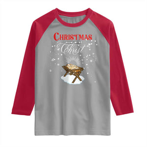Christmas Begins With Christ Raglan Shirt Christian Christmas Jesus God TS11 Sport Gray Red Print Your Wear