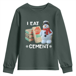 Funny Christmas I Eat Cement Youth Sweatshirt Snowman Snow Cement Oddly Specific Dank Meme TS11 Dark Forest Green Print Your Wear