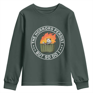 Funny Opossum Youth Sweatshirt The Horrors Persist But So Do I Lil Dumpster Fire TS11 Dark Forest Green Print Your Wear