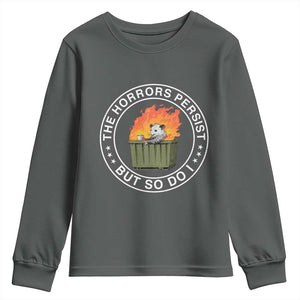 Funny Opossum Youth Sweatshirt The Horrors Persist But So Do I Lil Dumpster Fire TS11 Dark Heather Print Your Wear
