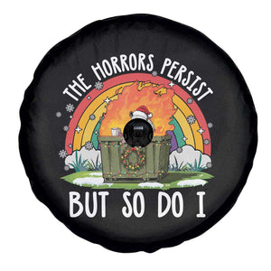 Funny Christmas Opossum Spare Tire Cover The Horrors Persist But So Do I Dumpster Fire Rainbow TS11 Print Your Wear